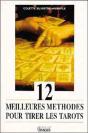 12 Meilleures Metodes Pour Titer Les Tarots - Preview