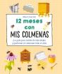 12 Meses Con Mis Colmenas - Preview