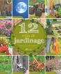 12 Mois De Jardinage, Calendrier Des Travaux - Preview