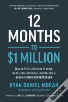 12 Months To $1 Million
