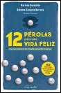 12 Pérolas para uma Vida Feliz - Preview
