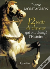 Capa do artigo 12 Récits De Chevaux Qui Ont Changé L