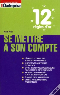 Capa do artigo 12 Règles D'Or Pour Se Mettre À Son Compte