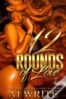 12 Rounds Of Love