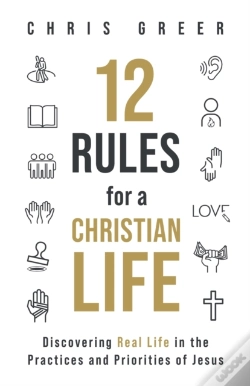 Capa do artigo 12 Rules For A Christian Life