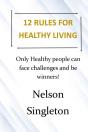 12 Rules For Healthy Living - Preview