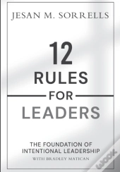 12 Rules For Leaders