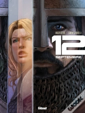 12 Septembre Tome 2 ; Les Deux Tours