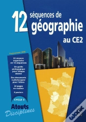 Capa do artigo 12 Séquences De Géographie Au Ce2 ; Cycle 3 ; Programme 2008
