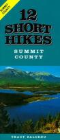12 Short Hikes Summit County - Preview