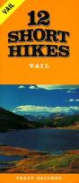 12 Short Hikes Vail - Preview