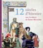 12 Siècles D'Histoire Aux Archives De Seine-Maritime - Preview