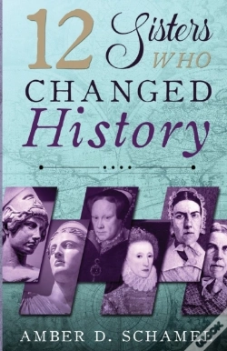 Capa do artigo 12 Sisters Who Changed History