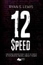 12 Speed - Preview