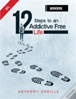 Capa do artigo 12 Steps To An Addictive Free Life Workbook