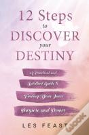 12 Steps To Discover Your Destiny