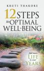 12 Steps To Optimal Well-Being - Preview