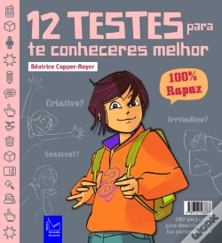 Capa do artigo 12 Testes para te Conheceres + Melhor - 100% Rapaz