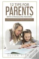12 Tips For Parents With Struggling Readers
