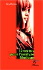 12 Vertus Pour L'Analyse Filmique - Preview