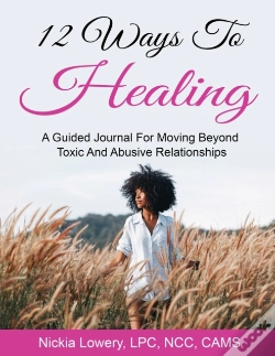 Capa do artigo 12 Ways To Healing: A Guided Journal For