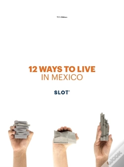 Capa do artigo 12 Ways To Live In Mexico
