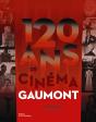 120 Ans De Cinéma, Gaumont - Preview