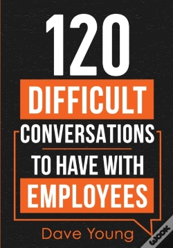 Capa do artigo 120 Difficult Conversations To Have With Employees