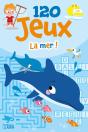 120 Jeux ; La Mer ! - Preview