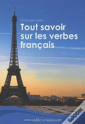 120 Pages Pour Tout Savoir Sur Les Verbes Francais