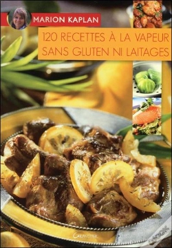 Capa do artigo 120 Recettes À La Vapeur Sans Gluten Ni Laitages