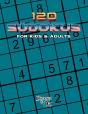 120 Sudokus For Kids & Adults - Preview
