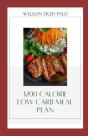 1200 Calorie Low Carb Meal Plan - Preview