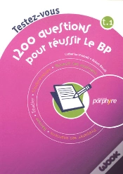 Capa do artigo 1200 Questions Pour Réussir Le Bp T.1