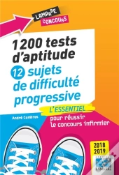 1200 Tests D'Aptitude: 12 Sujets De Difficulte Progressive