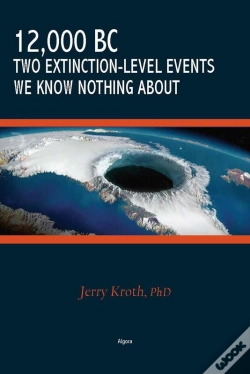 Capa do artigo 12,000 Bc - Two Extinction-Level Events We Know Nothing About