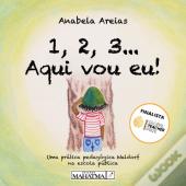 1,2,3 ... Aqui Vou Eu!