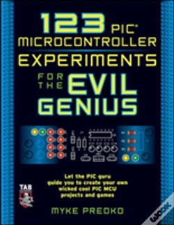 Capa do artigo 123 Pic Microcontroller Experiments For The Evil Genius