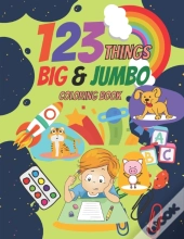 123 Things Big & Jumbo Coloring Book