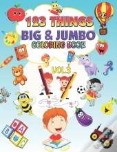 123 Things Big & Jumbo Coloring Book