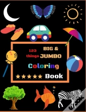 123 Things Big & Jumbo Coloring Book