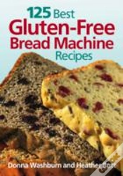 Capa do artigo 125 Best Gluten-Free Bread Machine Recipes