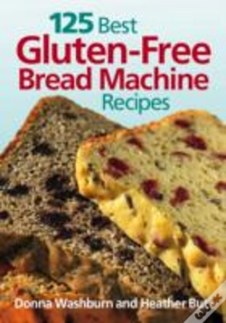 Capa do artigo 125 Best Gluten-Free Bread Machine Recipes