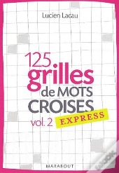 125 Grilles De Mots Croisés T.2