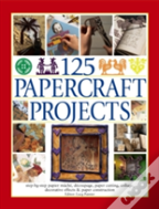 125 Papercraft Projects