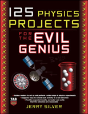 125 Physics Projects For The Evil Genius - Preview