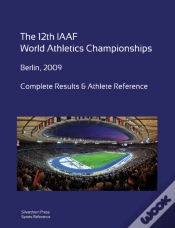 Capa do artigo 12th World Athletics Championships - Berlin 2009. Complete Results & Athlete Reference.
