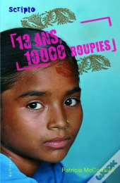 13 Ans, 10000 Roupies