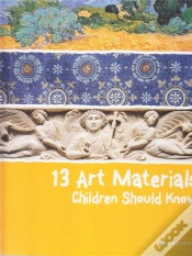 Capa do artigo 13 Art Materials Children Should Know /Anglais