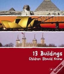 13 Buildings Children Should Know